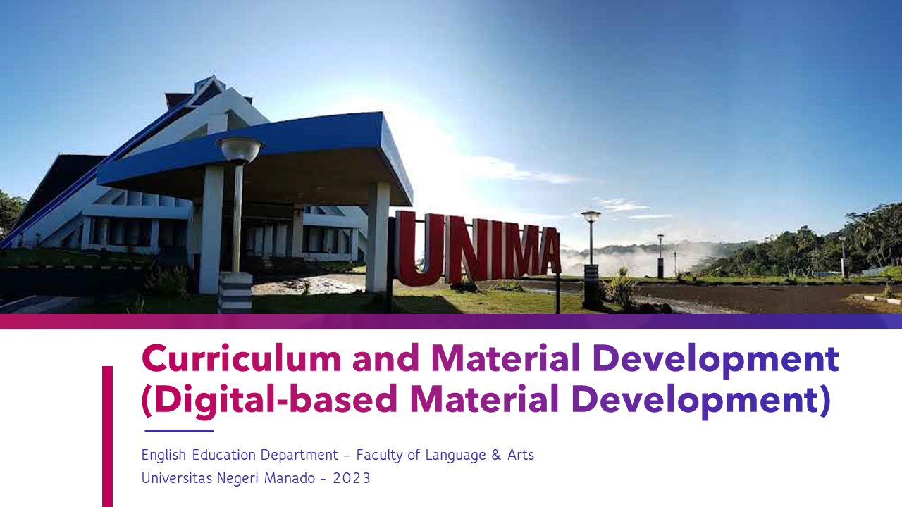 Curriculum and Material Development (Digital-based Material Development)