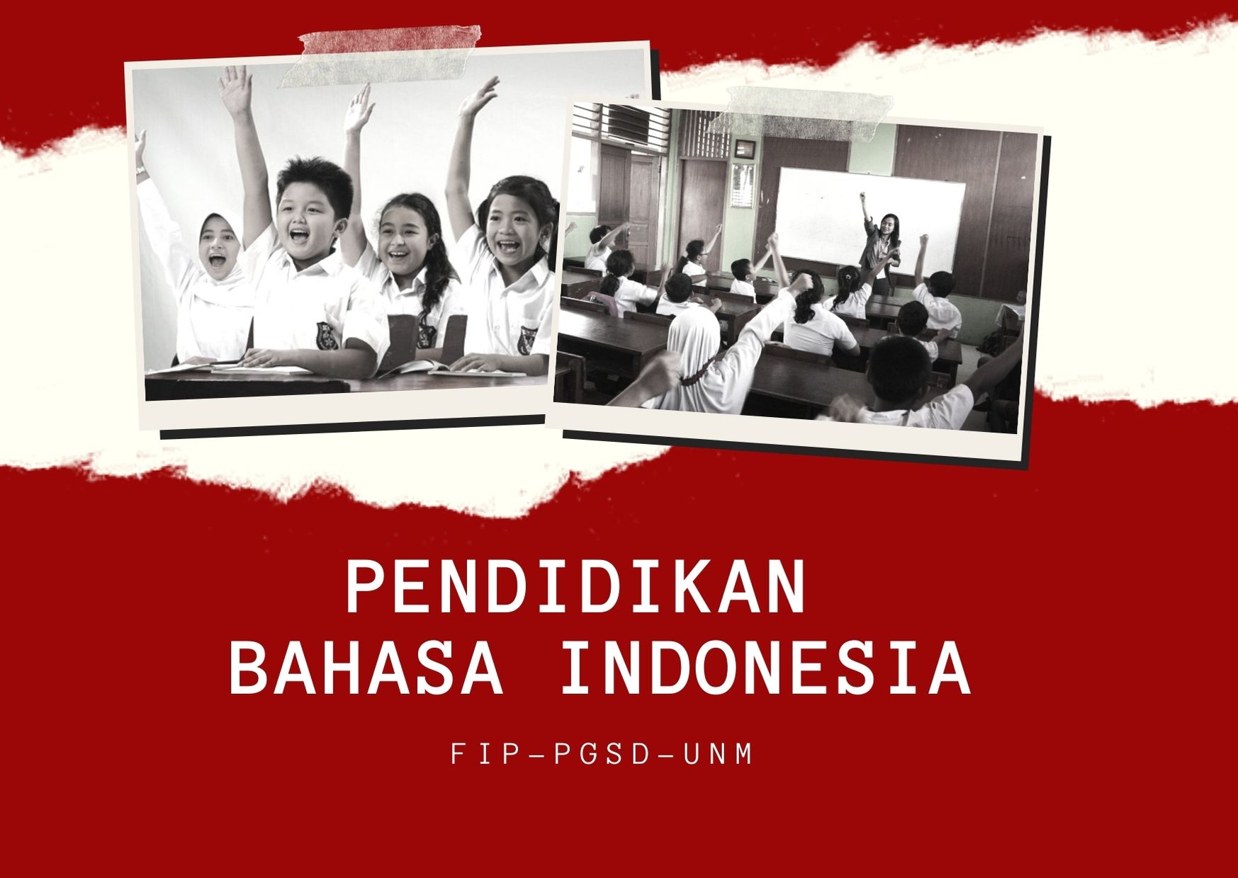 PENDIDIKAN BAHASA INDONESIA