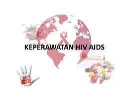 Pekerti Batch 13 - 125 - Keperawatan HIV-AIDS