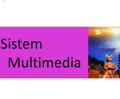 Pekerti 2022 Batch 15 - 171 Sistem Multimedia